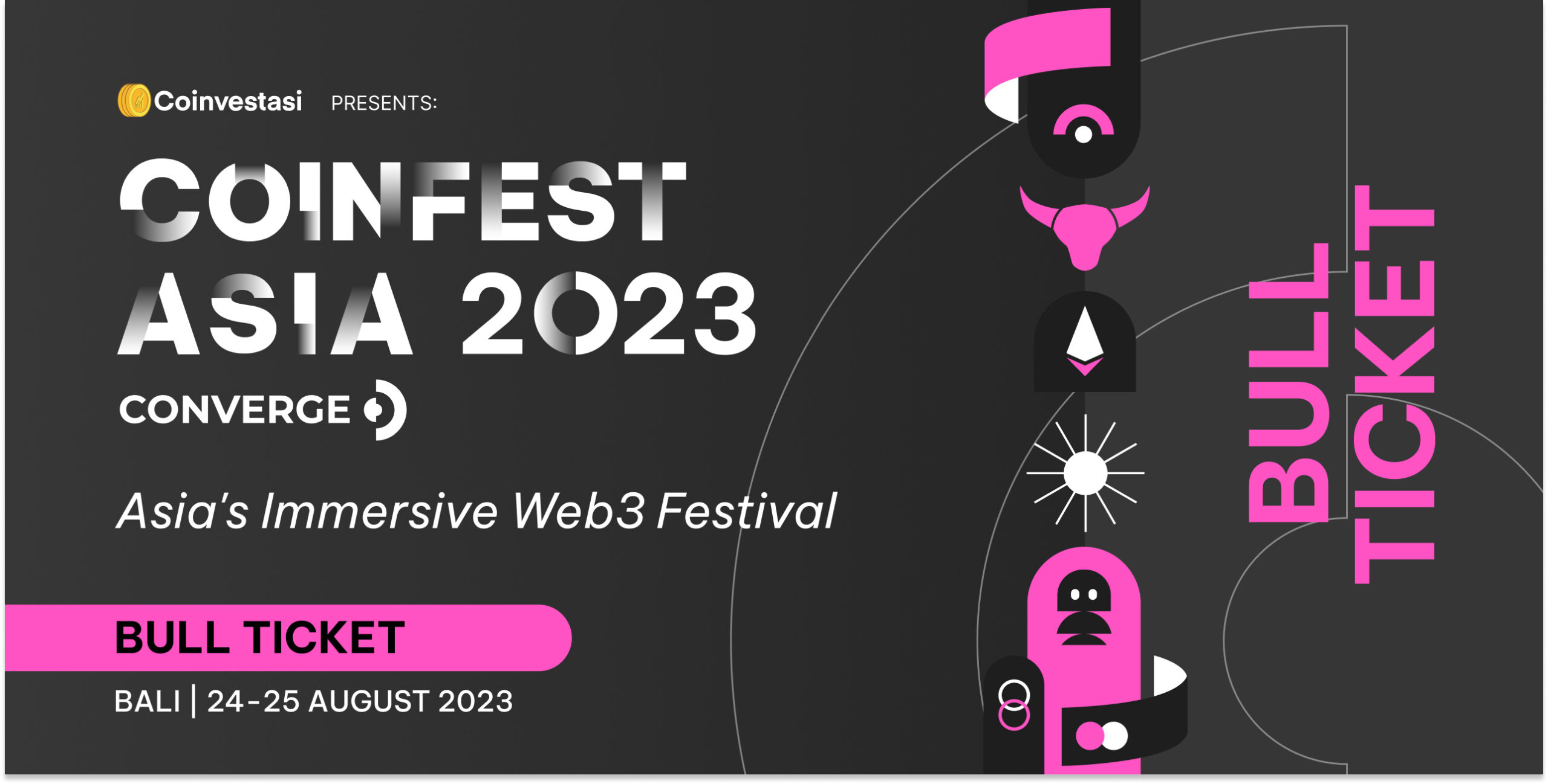 Coinfest Asia (Bull Ticket Ticket)